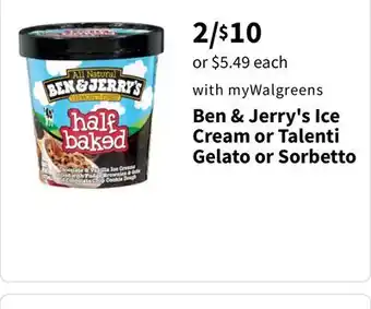 Walgreens Ben & jerry's ice cream or talenti gelato or sorbetto offer