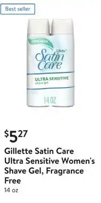 Walmart Gillette satin care ultra sensitive women's shave gel, fragrance free offer