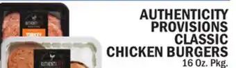 Bravo Supermarkets Authenticity provisions classic chicken burgers offer