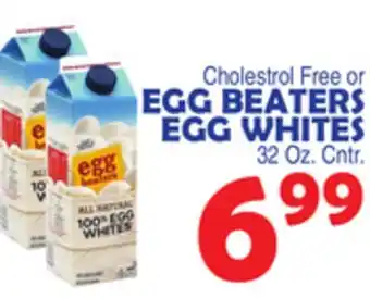 Bravo Supermarkets Egg beaters egg whites offer