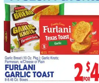 Bravo Supermarkets Furlani garlic toast 8-8.46 oz. boxes offer