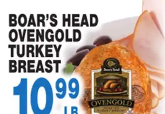 Bravo Supermarkets Boar's head ovengold turkey breast offer