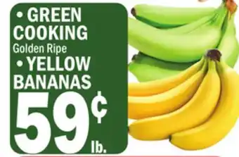 C Town Green • green cooking cooking golden ripe golden ripe • yellow • yellow bananas offer