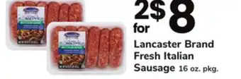ACME Lancaster brand fresh italian sausage offer