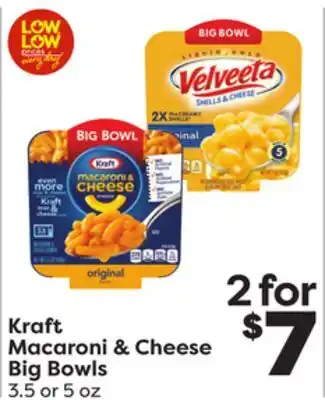 Weis Markets Kraft macaroni & cheese big bowls offer