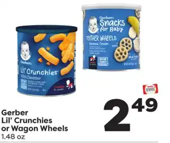 Weis Markets Gerber lil' crunchies or wagon wheels offer