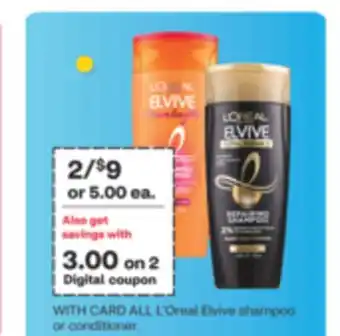 CVS All l'oreal elvive shampoo or conditioner offer