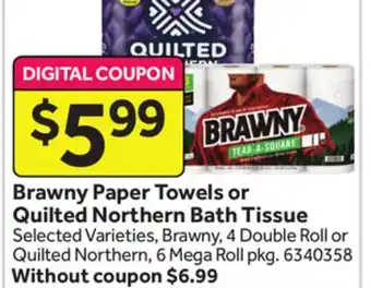 Stop&Shop Brawny paper towels or quilted northern bath tissue offer