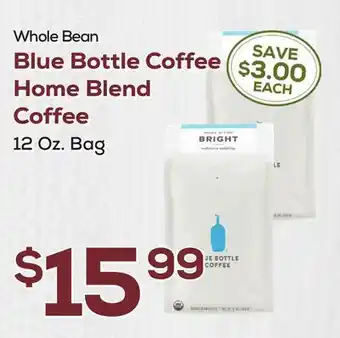 DeCicco & Sons Whole bean blue bottle coffee home blend coffee offer