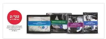 CVS Cvs health adult underwear 12-22 ct. or protective pads 27-66 ct offer