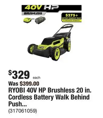 The Home Depot Ryobi 40v hp brushless 20 in. cordless battery walk behind push mower with 6.0 ah battery and charger offer