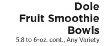 ShopRite Fruit smoothie bowls offer