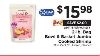 ShopRite 2-lb. bag bowl & basket jumbo cooked shrimp offer