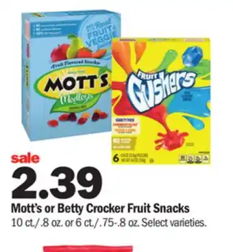 Meijer Mott's or betty crocker fruit snacks offer
