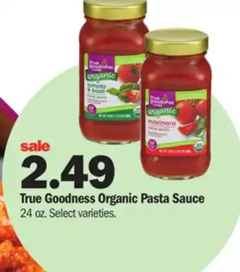 Meijer True goodness organic pasta sauce offer