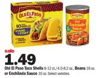 Meijer Old el paso taco shells 8-12 ct./4.5-8.2 oz., beans 16 oz. or enchilada sauce 10 oz offer
