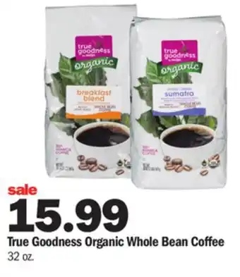 Meijer True goodness organic whole bean coffee offer