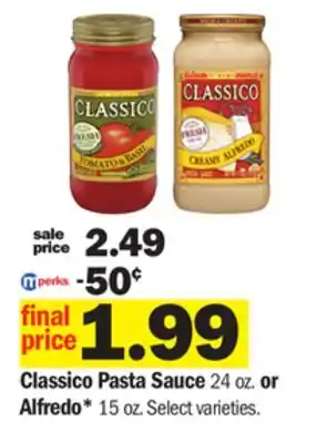 Meijer Classico pasta sauce 24 oz. or alfredo* 15 oz offer
