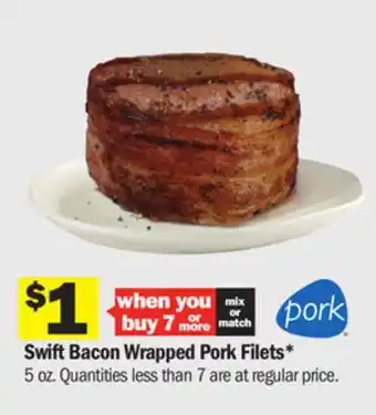 Meijer Swift bacon wrapped pork filets offer