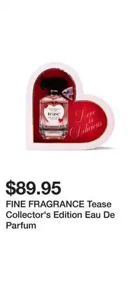Victoria's Secret Fine fragrance tease collector's edition eau de parfum offer