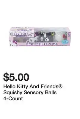 Five Below Hello kitty and friends squishy sensory balls 4-count offer