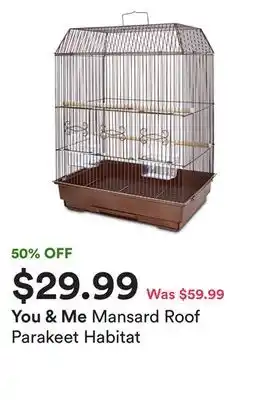 Petco Mansard roof parakeet habitat offer