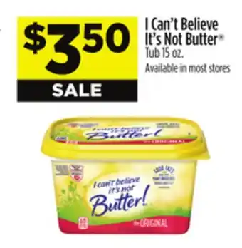 Dollar General I can't believe it's not butter tub offer
