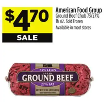 Dollar General American food group ground beef chub 73/27% offer