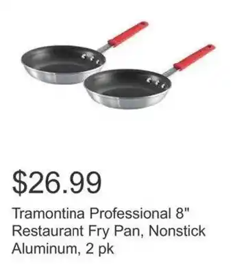 Costco Tramontina Professional 8" Restaurant Fry Pan, Nonstick Aluminum, 2 pk offer