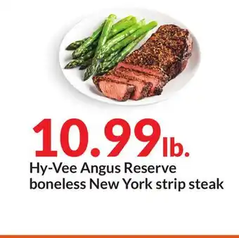 Hy-Vee Hy-vee angus reserve boneless new york strip steak offer
