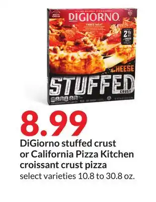 Hy-Vee Digiorno stuffed crust or california pizza kitchen croissant crust pizza offer