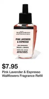 Bath & Body Works Pink lavender & espresso wallflowers fragrance refill offer