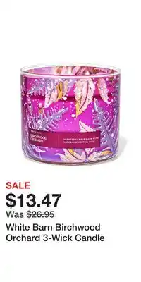 Bath & Body Works White barn birchwood orchard 3-wick candle offer