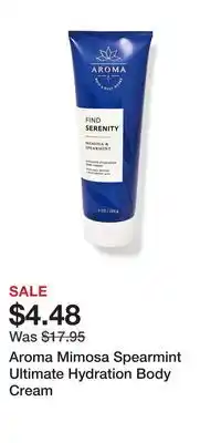 Bath & Body Works Aroma mimosa spearmint ultimate hydration body cream offer