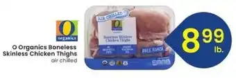 Albertsons O Organics Boneless Skinless Chicken Thighs offer
