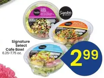 Signature Select Cafe Bowl