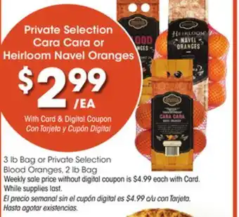 Ralphs Private selection cara cara or heirloom navel oranges offer