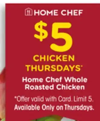 Ralphs Home chef whole roasted chicken offer