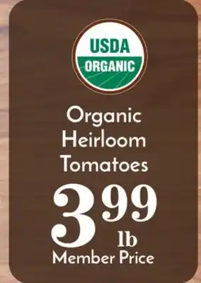 Pavilions Organic heirloom tomatoes offer