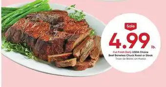Stater Bros Cut fresh daily usda choice beef boneless chuck roast or steak offer