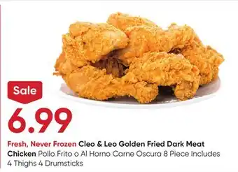Stater Bros Fresh, never frozen cleo & leo golden fried dark meat chicken offer