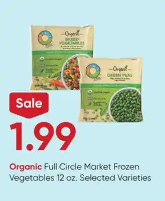 Stater Bros Organic full circle market frozen vegetables offer