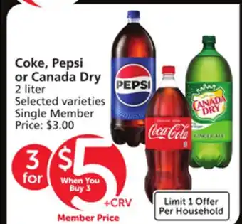 Vons Coke, pepsi or canada dry offer