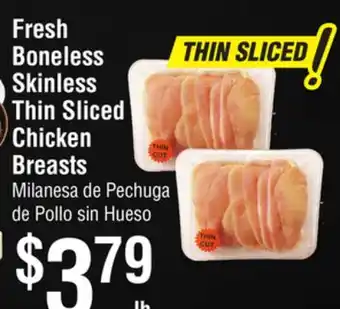 Smart & Final Fresh boneless skinless thin sliced chicken breasts offer