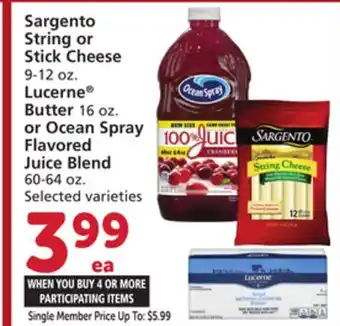 Albertsons Sargento string or stick cheese 9-12 oz. lucerne butter 16 oz. or ocean spray flavored juice blend 60-64 oz offer