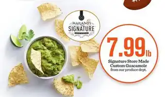 Mariano's Signature store made custom guacamole offer