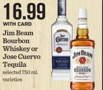 Mariano's Jim beam bourbon whiskey or jose cuervo tequila offer