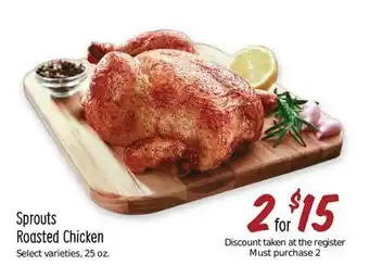 Sprouts Farmers Market Sprouts roasted chicken offer