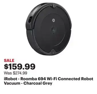 Best Buy Irobot - roomba 694 wi-fi connected robot vacuum - charcoal grey offer