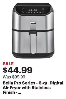 Best Buy Bella pro series - 6-qt. digital air fryer with stainless finish - stainless steel offer